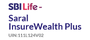 SBI Life Saral Insure Wealth Plus